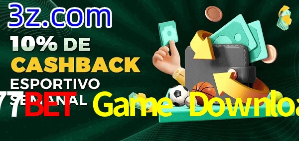 10% de bônus de cashback na 777Bet Game Download